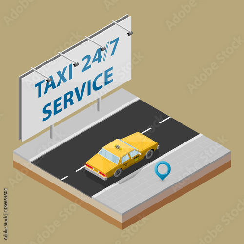 Yellow cab taxi 24/7 service isometric billboard banner. Online navigation application order classic taxi service. Isometry 3D car on road. Vehicle itinerary route banner. Get a taxi cab online