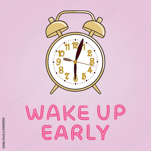 Wake up early poster with colorful alarm clock