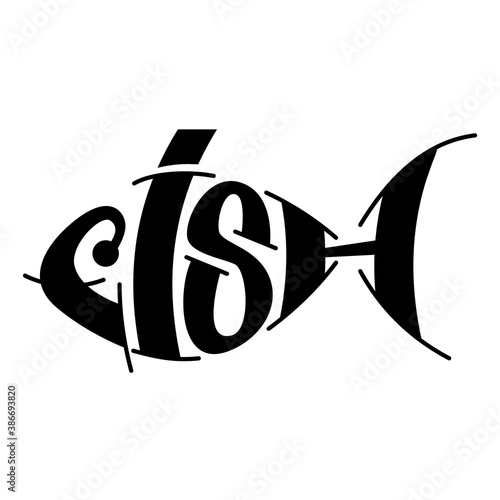  Lettering of the word fish in fish silhouette