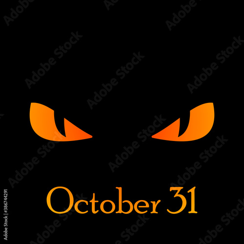 Festive concept for Halloween. Vector illustration with an image of sinister eyes and a thematic inscription. You can use it to print postcards, invitations, backgrounds, wrapping paper, and stickers.