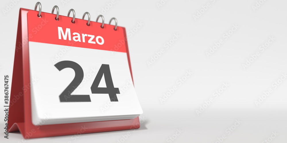 March 24 date written in Spanish on the flip calendar, 3d rendering March 24 date written in Spanish on the flip calendar, 3d rendering