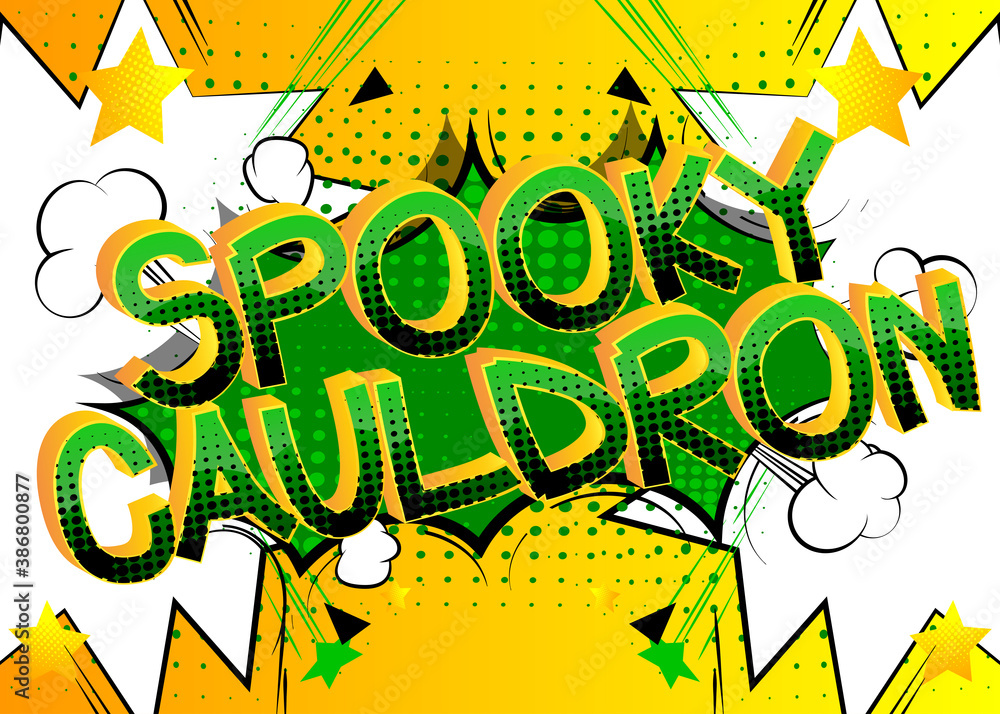 Spooky Cauldron Comic book style cartoon words on abstract colorful comics background.