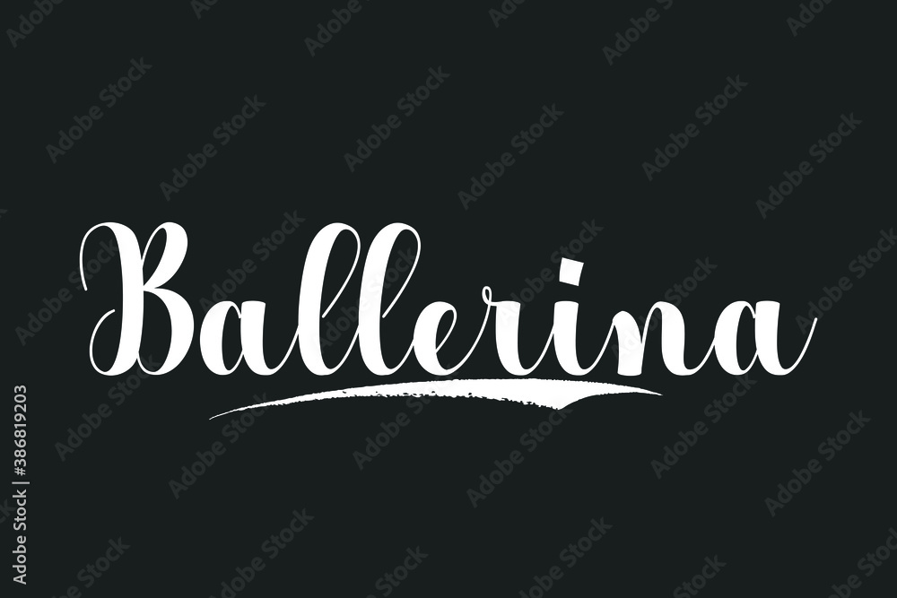 Ballerina Bold Calligraphy White Color Text On Dork Grey Background