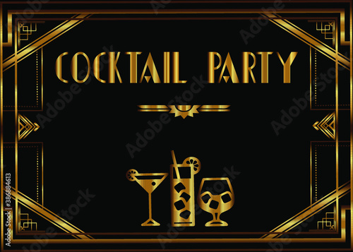 Art Deco vintage invitation template design with illustration of cocktail glass in 1920's style. vintage invitation template design for drink list, bar menu, glamour event, wedding