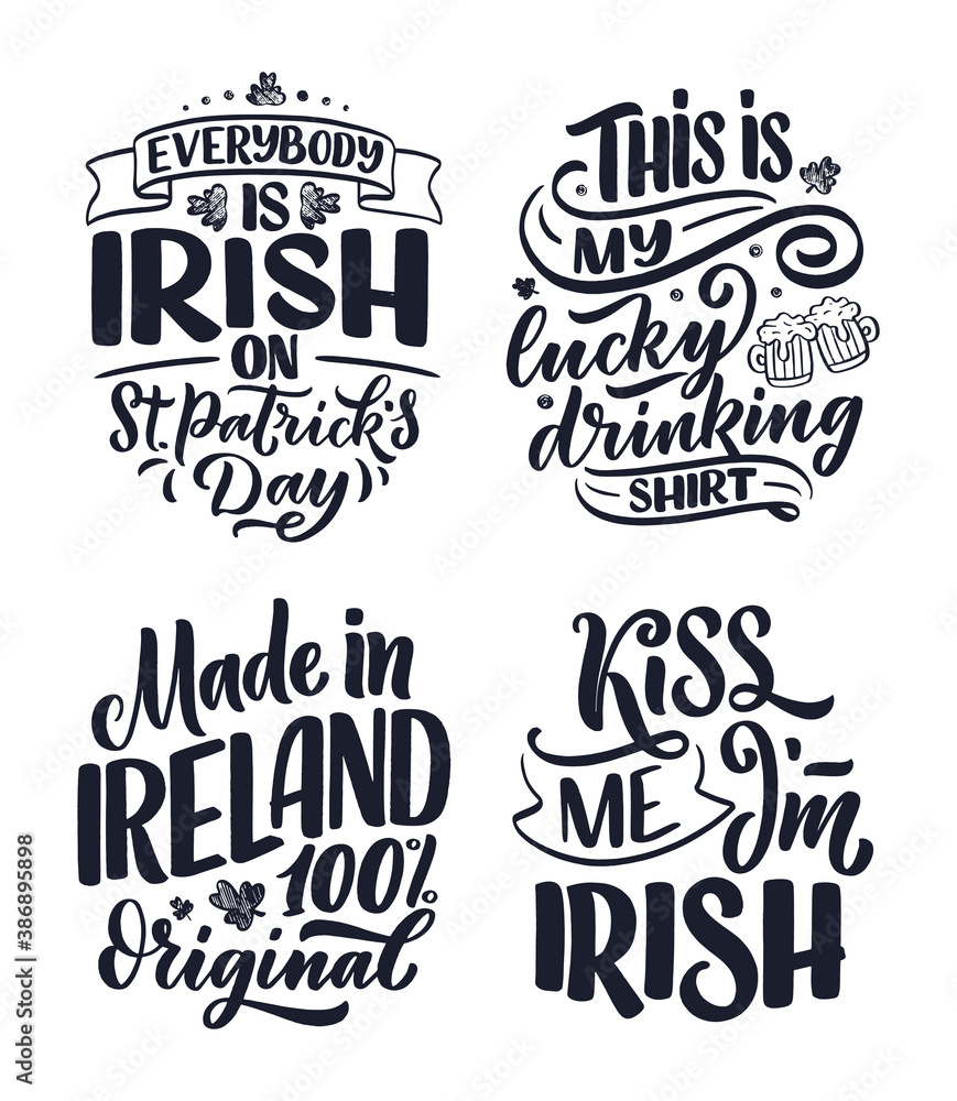 Fototapeta premium Set with St. Patrick's Day quotes, typography greeting cards template. Lettering slogans for print, t-shirt, festive design element. Vector