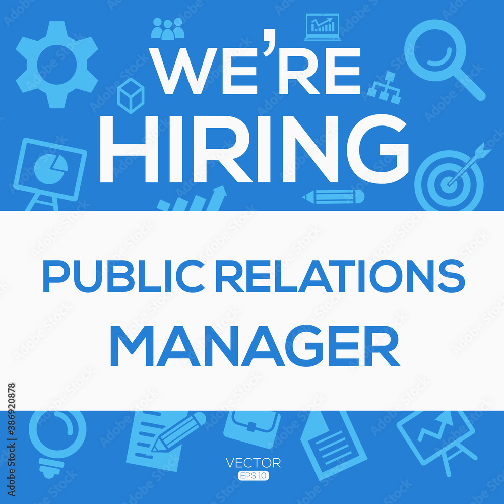 creative text Design (we are hiring Public Relations Manager),written in English language, vector illustration.