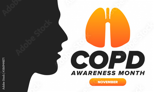 COPD Awareness Month in November. Chronic Obstructive Pulmonary Disease. Celebrated annual in United States. Medical health care and awareness design. Poster, card, banner and background. Vector