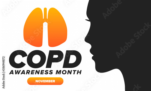 COPD Awareness Month in November. Chronic Obstructive Pulmonary Disease. Celebrated annual in United States. Medical health care and awareness design. Poster, card, banner and background. Vector