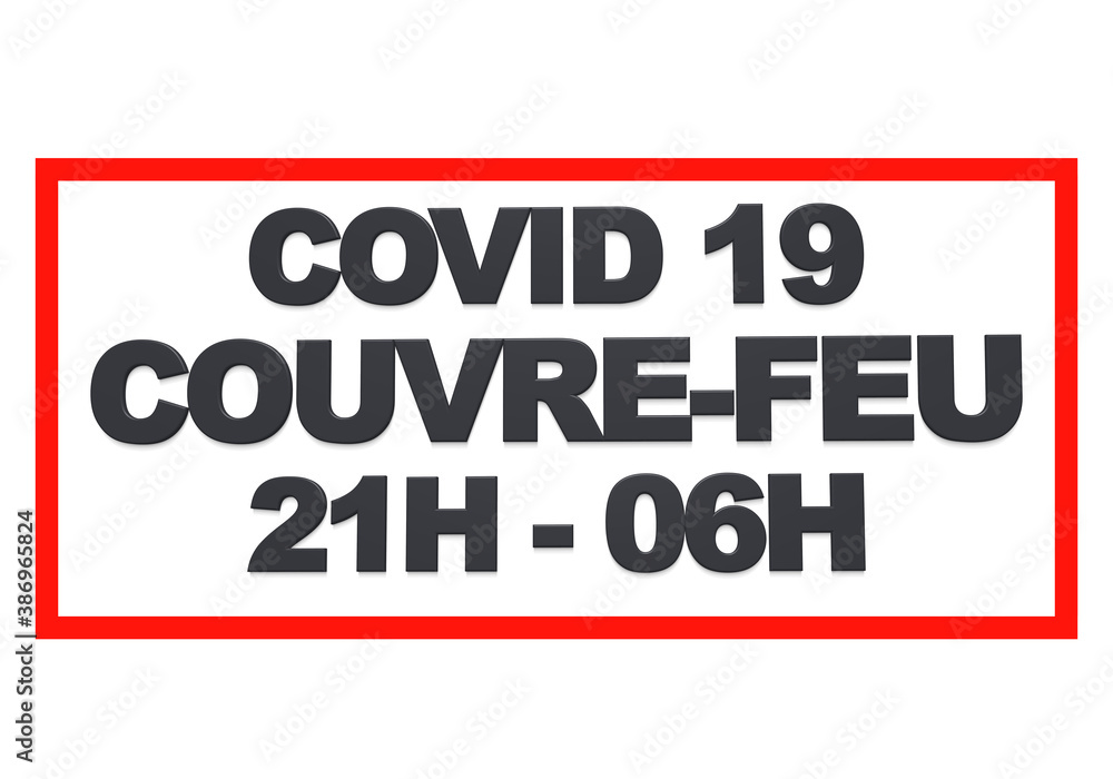 couvre feu 21H 06H fond blanc couvre feu 21H 06H fond blanc