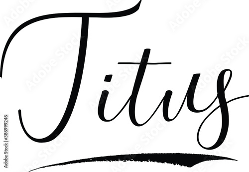 Titus -Male Name Cursive Calligraphy on White Background