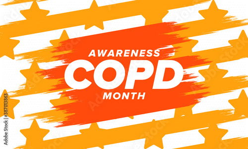COPD Awareness Month in November. Chronic Obstructive Pulmonary Disease. Celebrated annual in United States. Medical health care and awareness design. Poster, card, banner and background. Vector