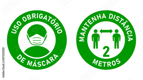 Set of Round Sticker Signs in Portuguese "Uso Obrigatorio de Mascara (Face Masks Required) and "Mantenha Distancia 2 Metros" (Keep Your Distance 2 Meters). Vector Image.