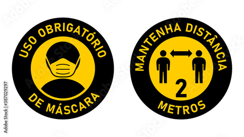 Set of Round Sticker Signs in Portuguese "Uso Obrigatorio de Mascara (Face Masks Required) and "Mantenha Distancia 2 Metros" (Keep Your Distance 2 Meters). Vector Image.