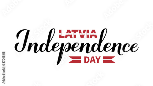 Latvia Independence Day calligraphy hand lettering. Latvian holiday celebrate on November 18. Easy to edit vector template for typography poster banner, flyer, sticker, greeting card, postcard, etc