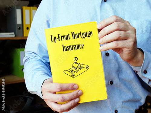 Foto Business concept about Up-Front Mortgage Insurance with phrase on the sheet