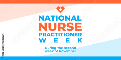 Nurse practitioner week. Vector banner, poster, card for social media with the text National nurse practitioner week. Second week of november.