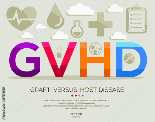 GVHD mean (Graft-versus-host disease) medical acronyms ,letters and icons ,Vector illustration.
