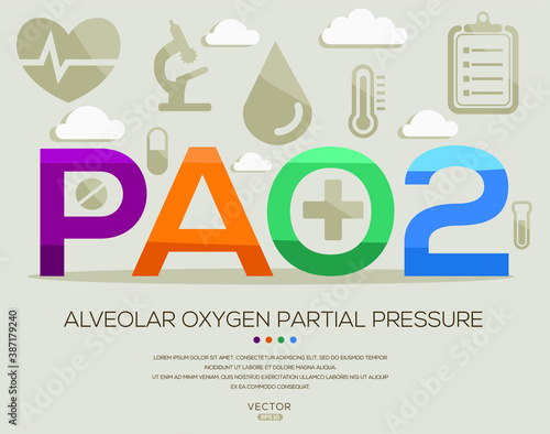 PAo2 mean (alveolar oxygen partial pressure) medical acronyms ,letters and icons ,Vector illustration.
