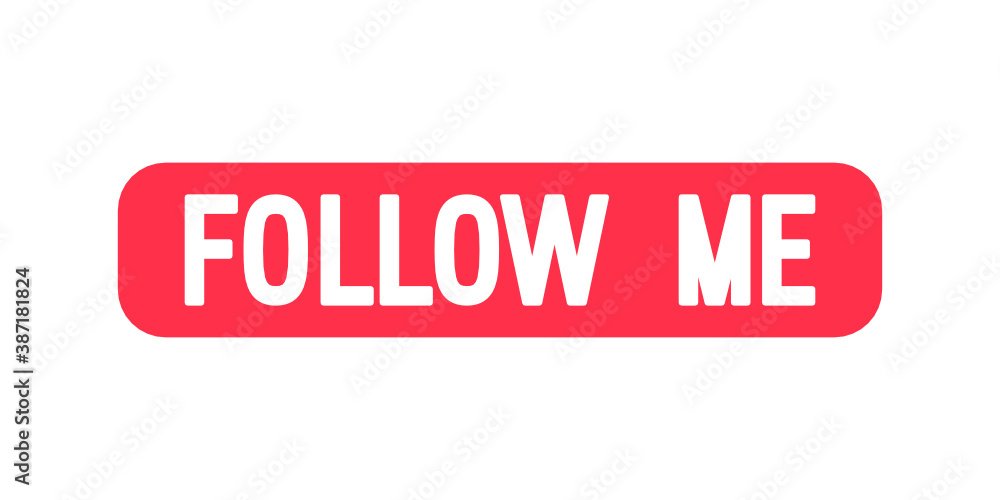 Follow me button. Social media network icon Follow me button. Social media network icon