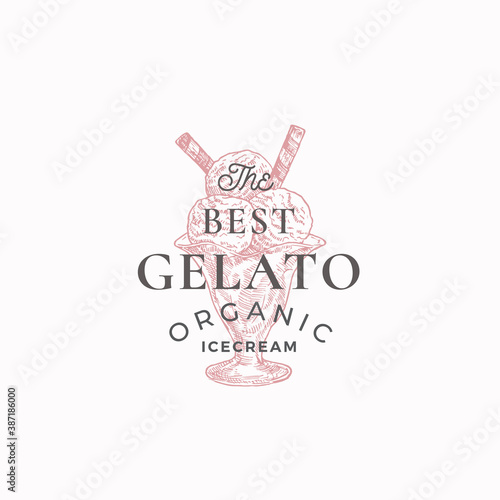 Organic Gelato Abstract Sign, Symbol or Logo Template. Hand Drawn Ice Cream Sketch Illustration with Typography. Italian Style Sweets Vector Emblem Concept.