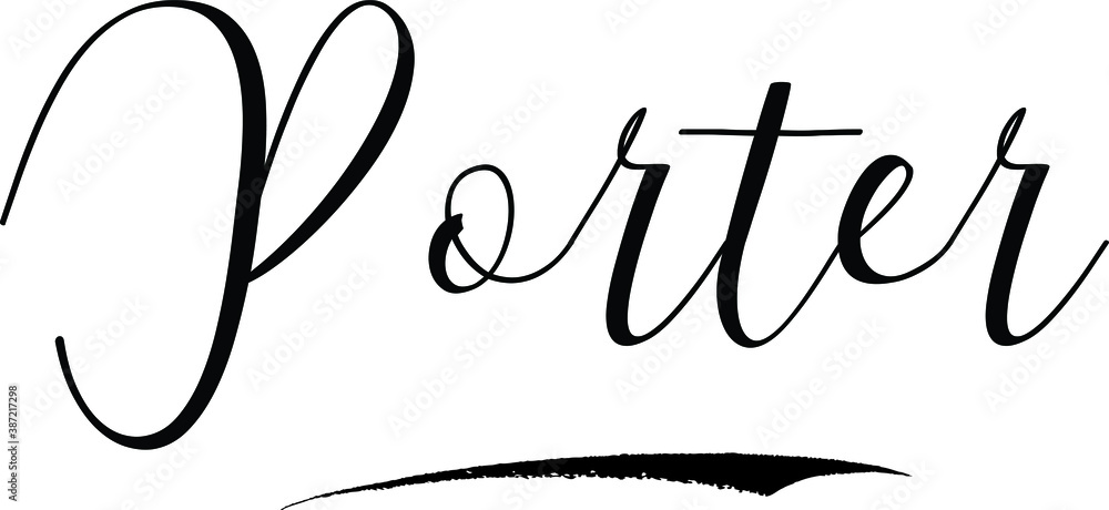 Obraz premium Porter -Male Name Cursive Calligraphy on White Background