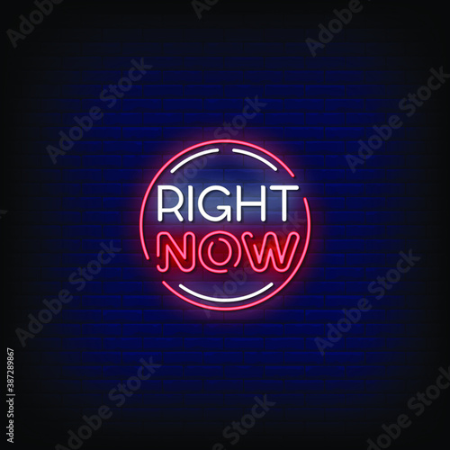 Right Now Neon Signs Style Text Vector