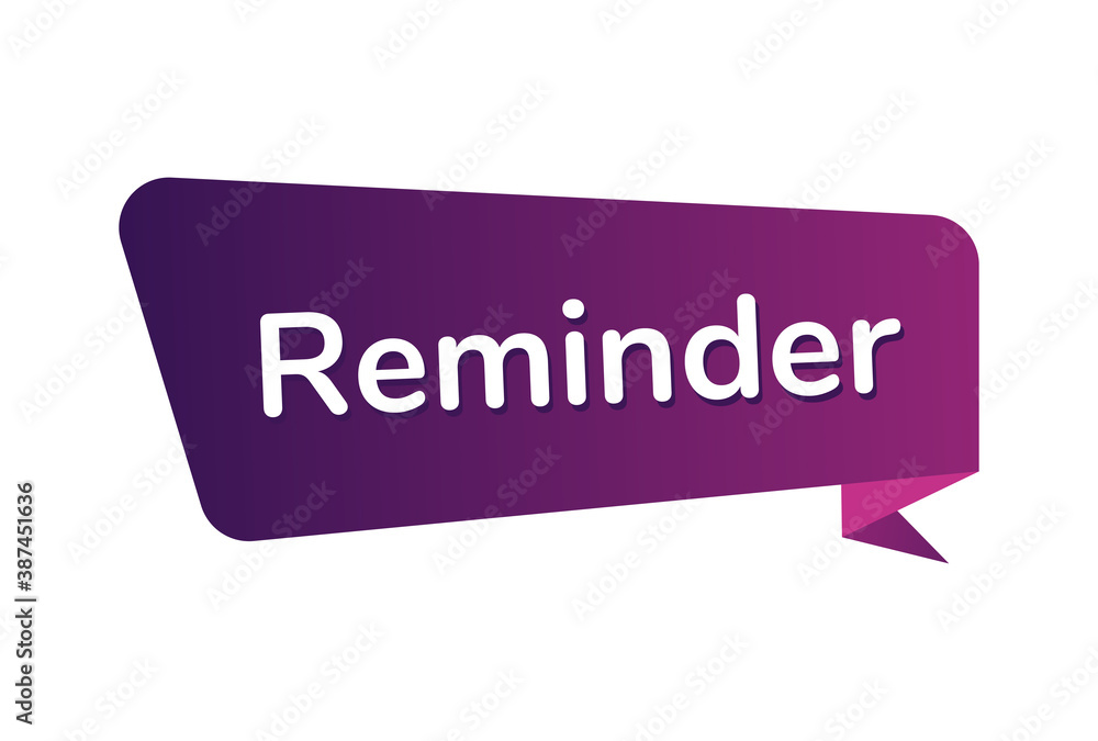 Reminder image vector, Reminder banner design Reminder image vector, Reminder banner design