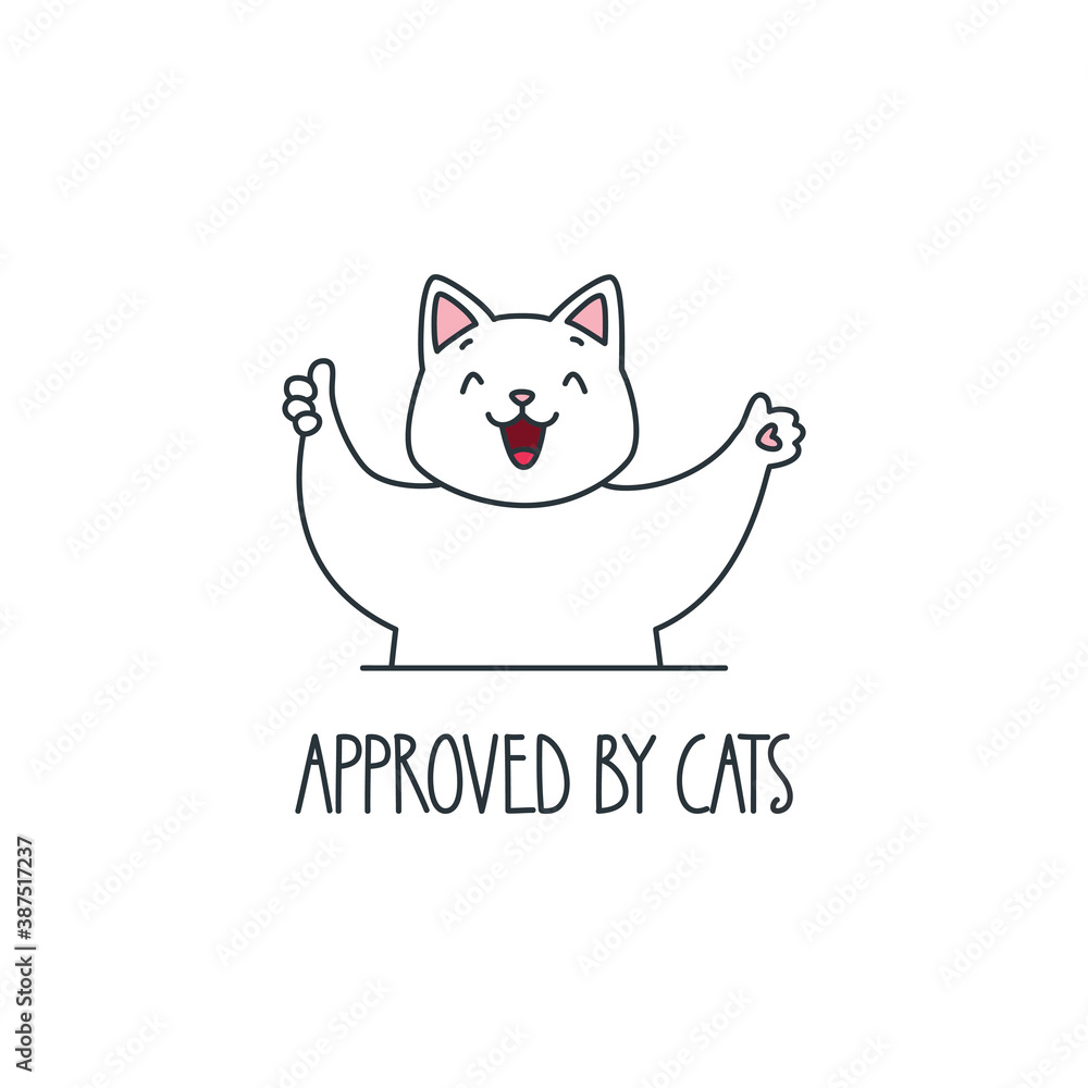 Approved by cats. Illustration of a funny cat showing a thumb up up isolated on a white background. Vector 8 EPS. Approved by cats. Illustration of a funny cat showing a thumb up up isolated on a white background. Vector 8 EPS.