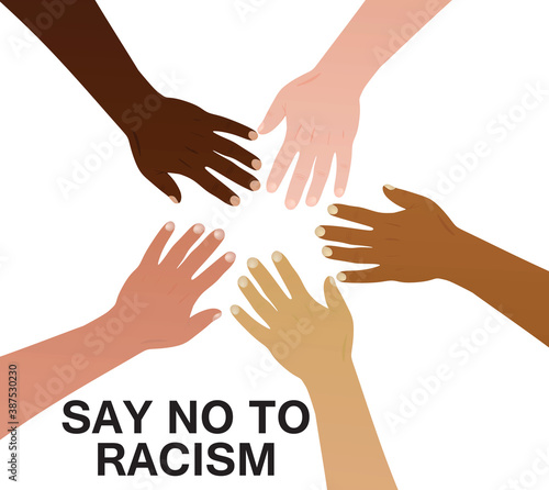 Say no to racism concept. various nations hands. vector