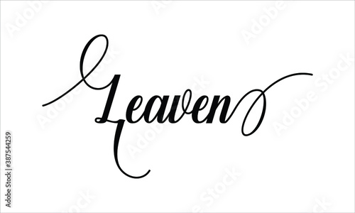 Leaven Script Typography Cursive Calligraphy Black text lettering Cursive and phrases isolated on the White background for titles, words and sayings