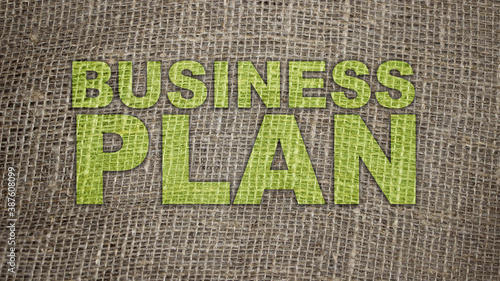 Business plan words printed on burlap canvas. business startup concept. Handmade private enterprice concept photo