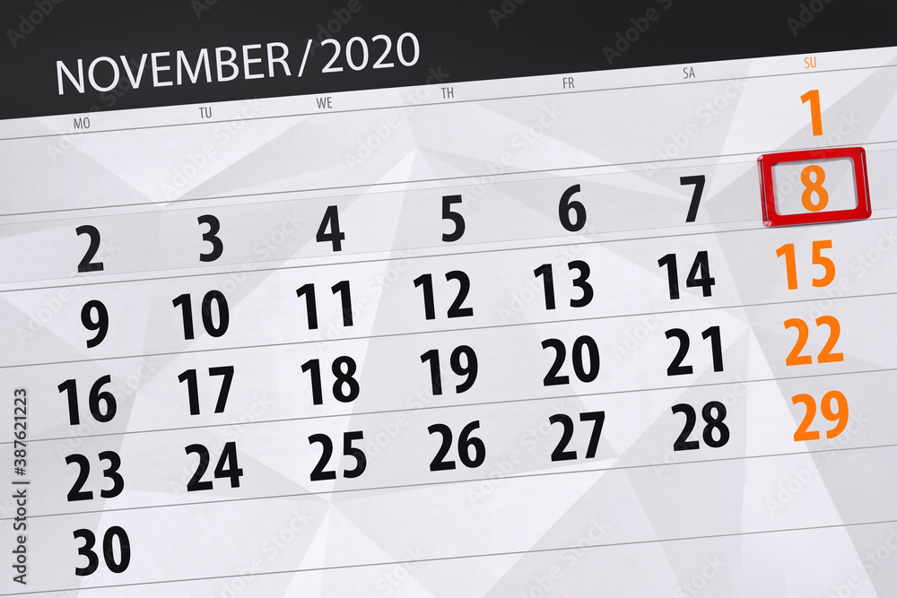 Obraz premium Calendar planner for the month november 2020, deadline day, 8, sunday