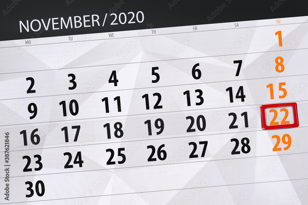 Obraz premium Calendar planner for the month november 2020, deadline day, 22, sunday