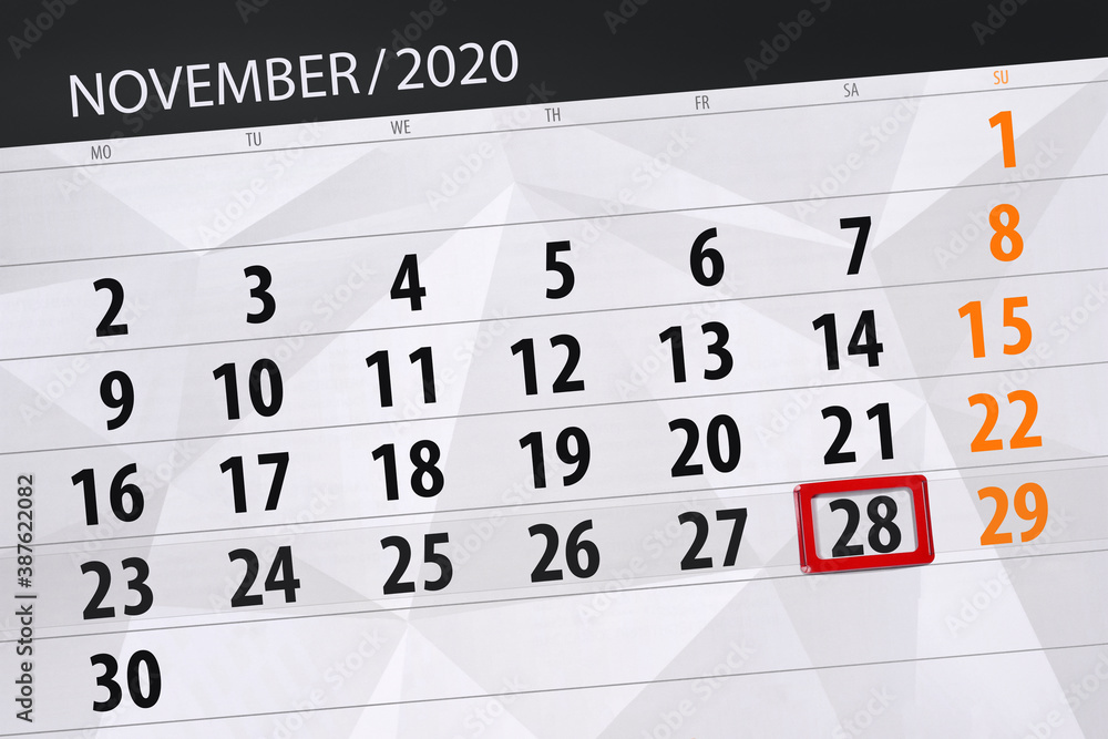 Fototapeta premium Calendar planner for the month november 2020, deadline day, 28, saturday