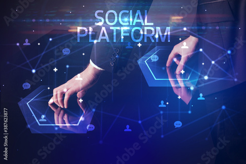 Navigating social networking with SOCIAL PLATFORM inscription, new media concept