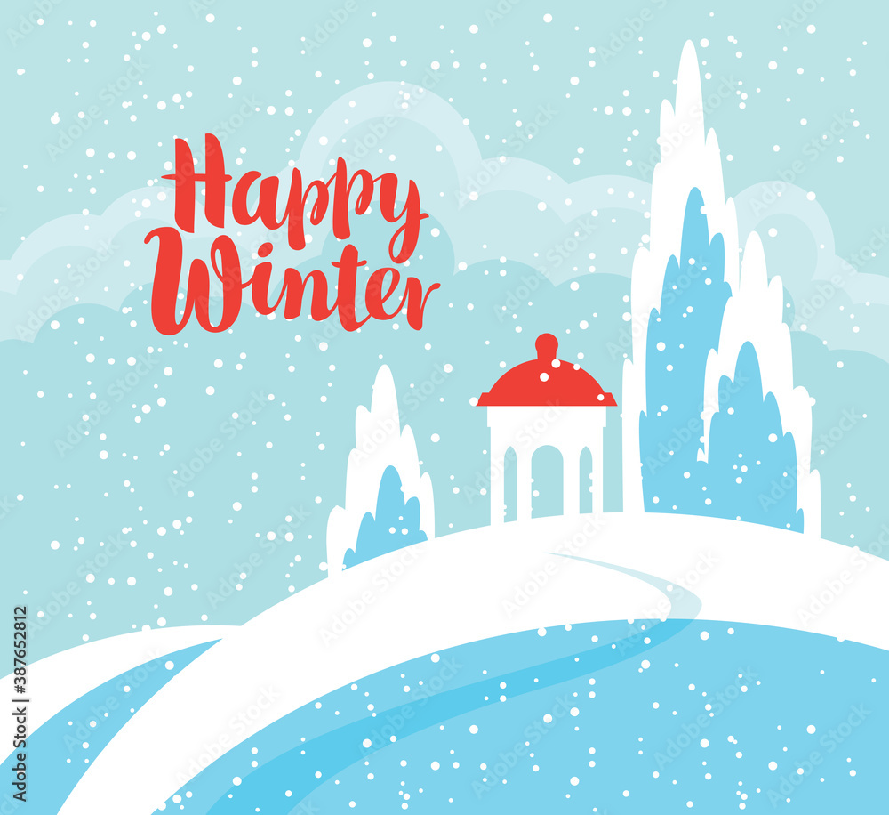 Snowy winter landscape with a gazebo on a snow-covered hill. Vector illustration in blue colors, winter background with red calligraphic inscription Happy winter