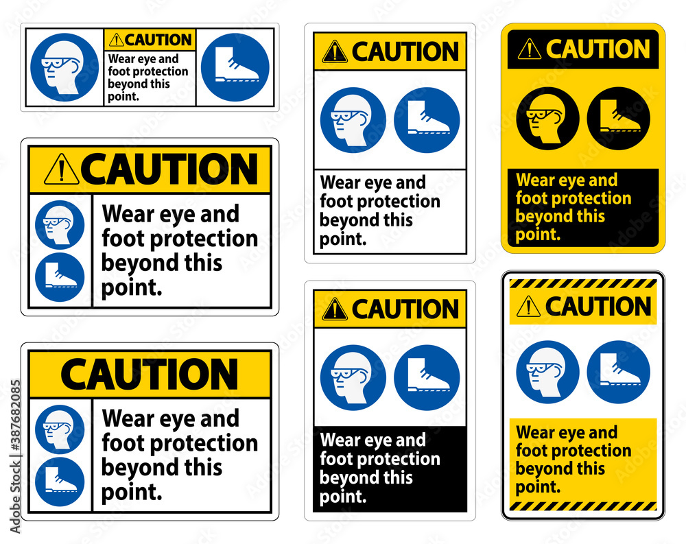 Caution Sign Wear Eye And Foot Protection Beyond This Point With PPE Symbols Caution Sign Wear Eye And Foot Protection Beyond This Point With PPE Symbols