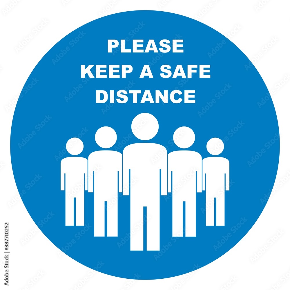 Keep a safe distance, white silhouette of person at blue circle frame, vector sign Keep a safe distance, white silhouette of person at blue circle frame, vector sign