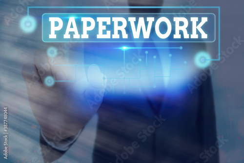 Conceptual hand writing showing Paperwork. Concept meaning routine clerical or recordkeeping work often incidental Information digital technology network infographic elements photo