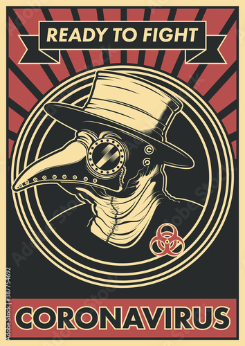 Ready to fight Coronavirus Epidemic Poster, Plague Doctor Mask