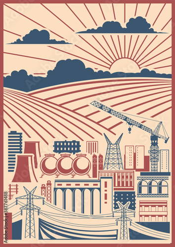 Industrial Background, Old Industrial and Agricultural Posters Style Illustration, Factory, Plant, Construction Crane, Fields 