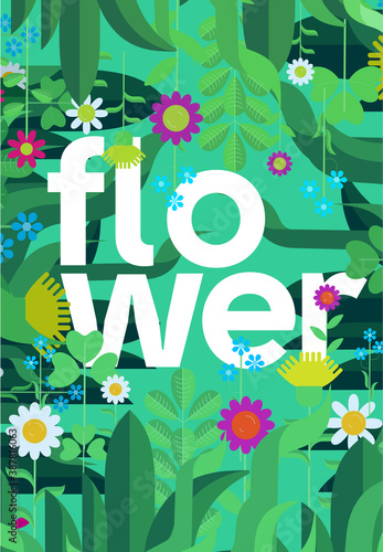 The inscription is a flower in the center and plant elements envelop this inscription. Flat vector illustration