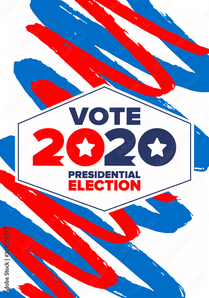 Obraz premium Presidential Election 2020 in United States. Vote day, November 3. US Election. Patriotic american element. Poster, card, banner and background. Vector illustration