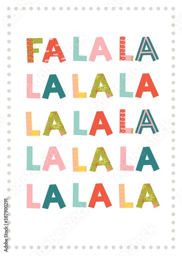 Fa La La! Christmas greeting card with decorative snowflakes. Vector illustration. Template for congratulations.