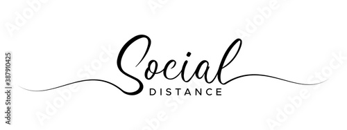 letter social distance sript calligraphy banner