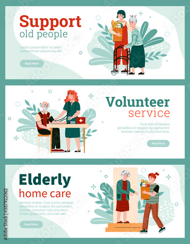 Set of banners with concept support, help old persons with disabilities. Volunteers take care at home of elderly, sick senior, disabled people with walkers. Vector illustrations.