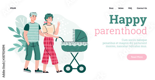 Happy parenthood website template with young happy couple walking with baby carriage, flat cartoon vector illustration. Motherhood and fatherhood, responsible parenting.