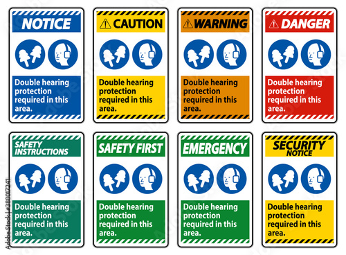 Double Hearing Protection Required In This Area With Ear Muffs & Ear Plugs