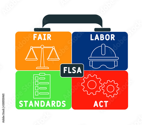 FLSA - fair labor standards act acronym  business concept background. vector illustration concept with keywords and icons. lettering illustration with icons for web banner, flyer, landing page