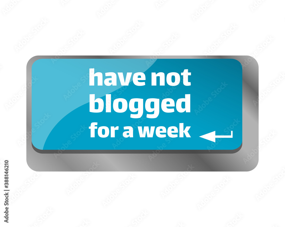 Have not blogged for a week . Close up of keyboard, enter computer key. Have not blogged for a week . Close up of keyboard, enter computer key.